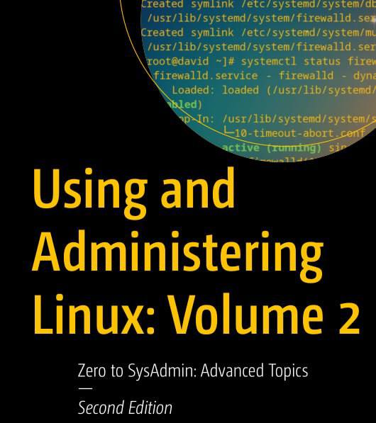 USING AND ADMINISTERING LINUX